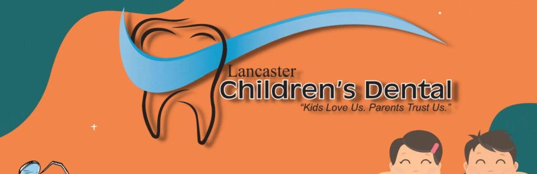Lancaster  Childrens Dental