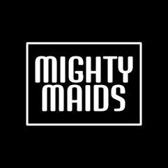 Mighty Maids