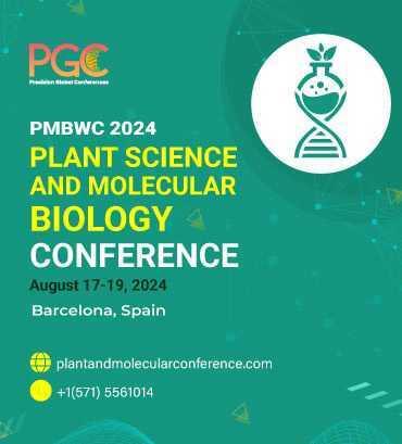 Plant Science and Molecular Biology Conference PMWC 2024