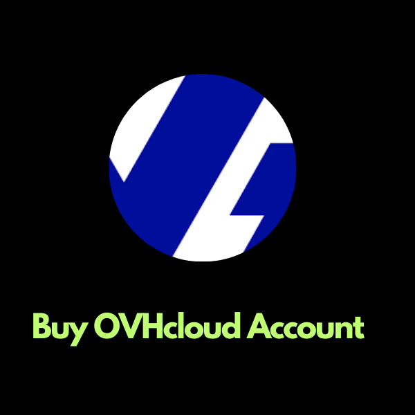  Buy Verified OVHcloud   Accounts