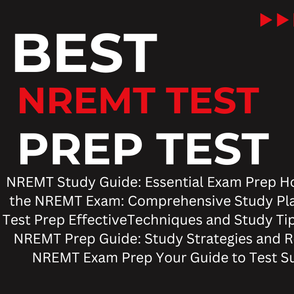 Nremt Test Prep