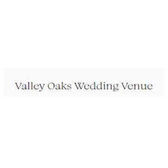 Valley Oaks  Wedding Venue