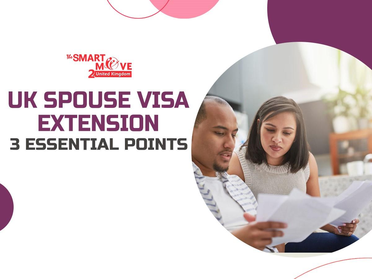 Spouse Visa Extension