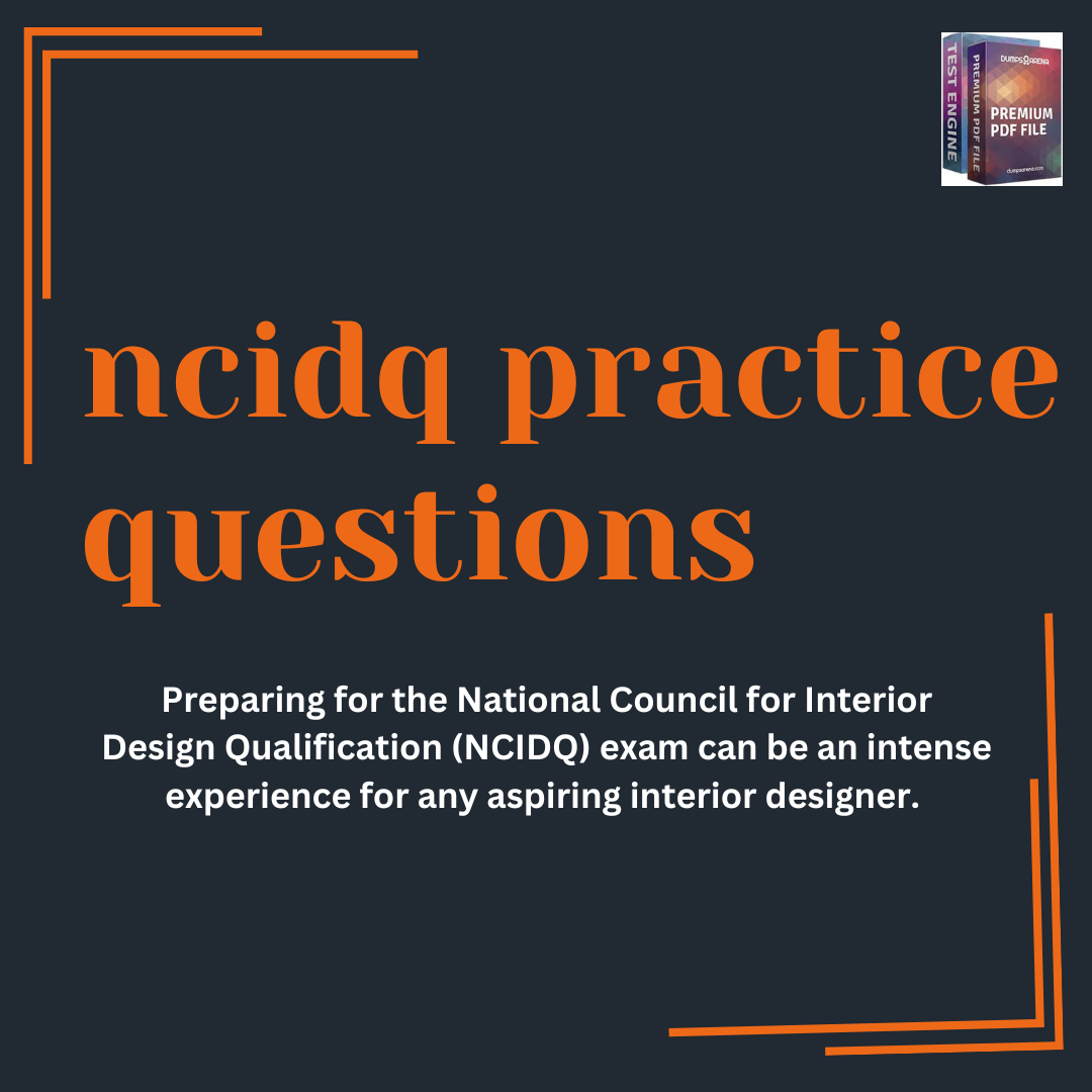 Ncidq Questions