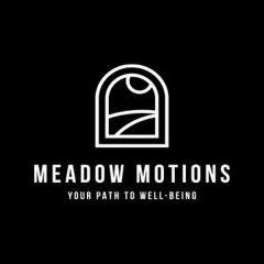 Meadow Motions