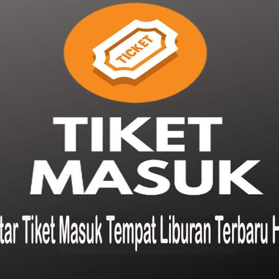 Tiket Masuk