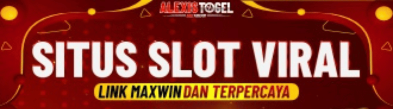  ALEXISTOGEL Situs Slot Viral