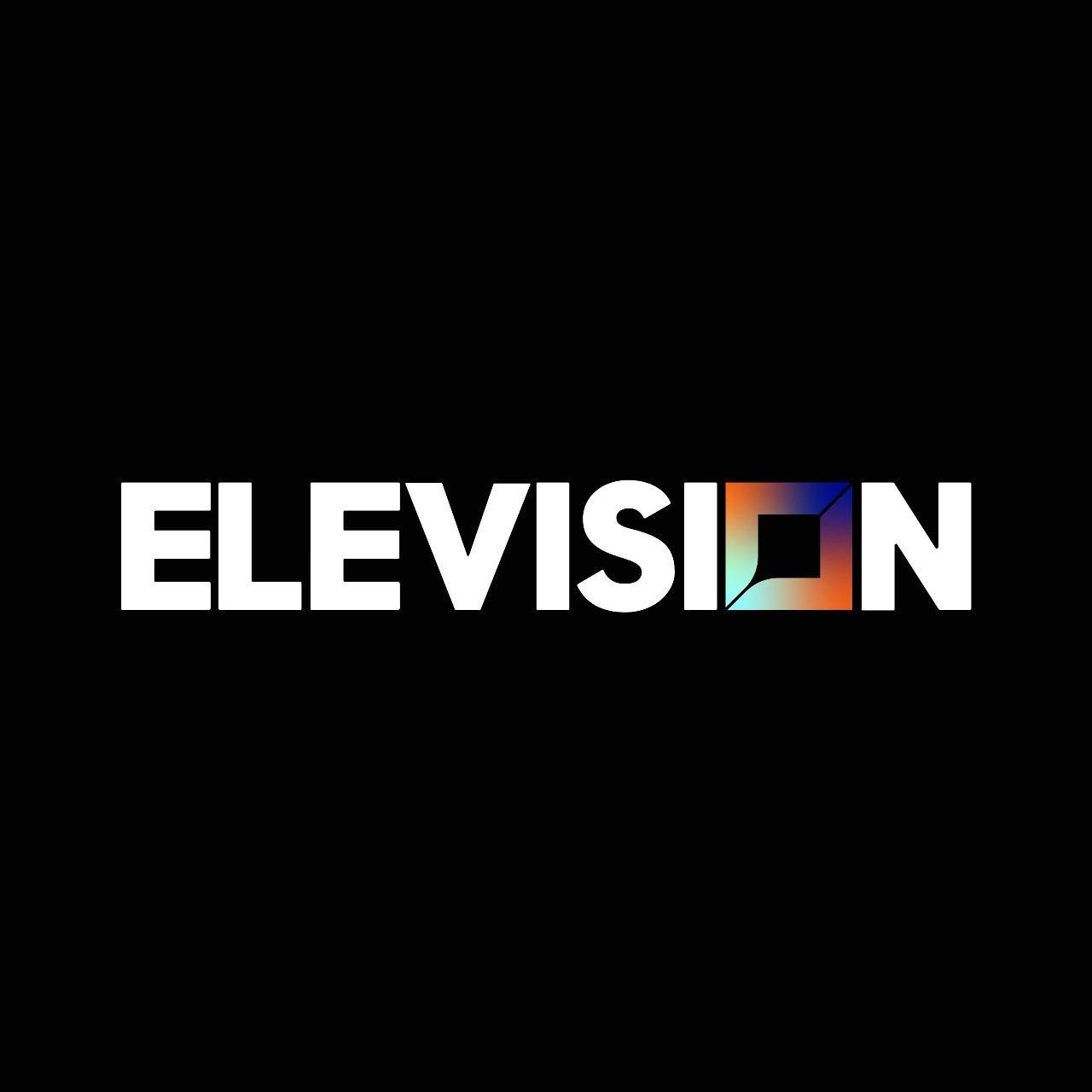 Elevision ...