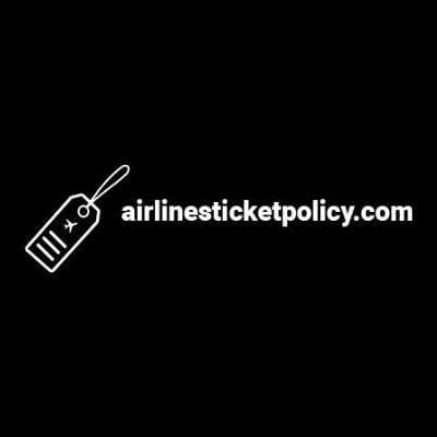 Airlines Ticket  Policy