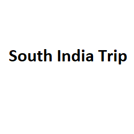 South India Trip