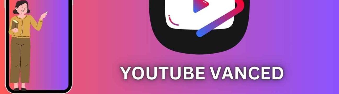Youtube Vanced