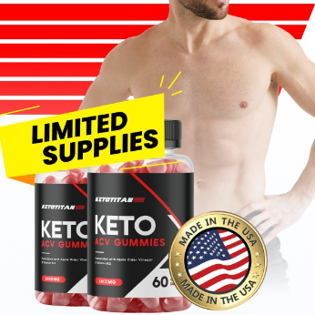 KetoTitanKeto ACVGummies