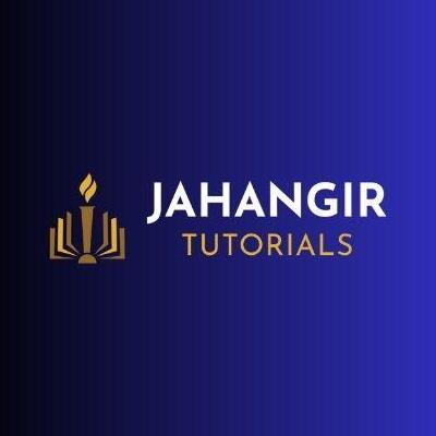  JAHANGIR TUTORIALS
