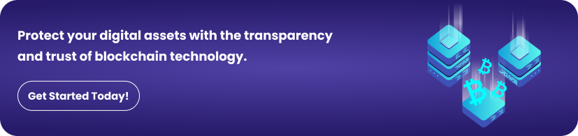 How to Secure Your Digital Assets Using Blockchain Technology