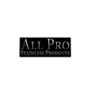 All Pro Stainless  Products