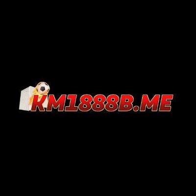 Km1888b Nh&agrave; C&aacute;i C&aacute; Cược Trực Tuyến Uy T&iacute;n - Đăng K&yacute; +188k