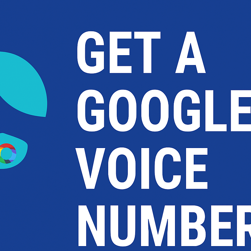 Get A Google  Voice Number