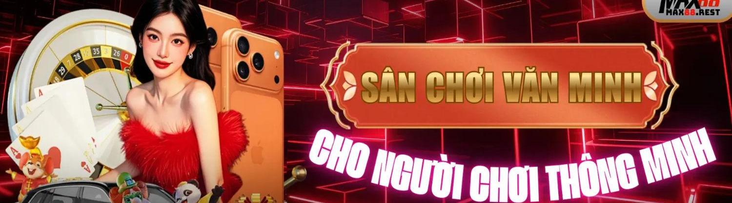 Nh&agrave; c&aacute;i Max88