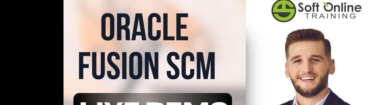Build a Future in Oracle Fusion SCM | Free Live Training Demo
