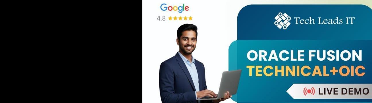 Oracle Fusion Technical Live Demo &ndash; Master Integrations, Reporting & Cloud Tools with Tech Leads IT