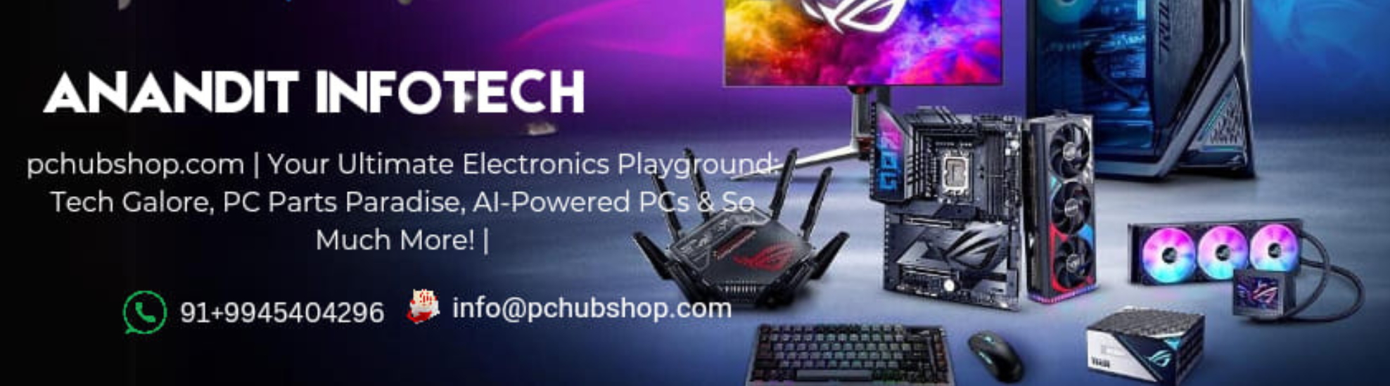 Anandit Infotech  - Pchubshop.com