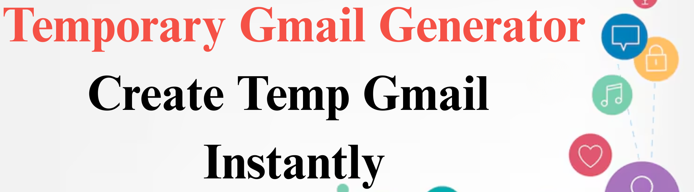 Temp Gmailer