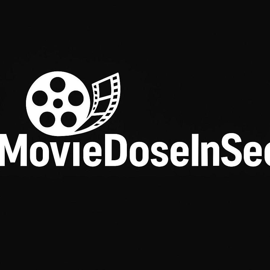 MovieDoseInSec Movie Review
