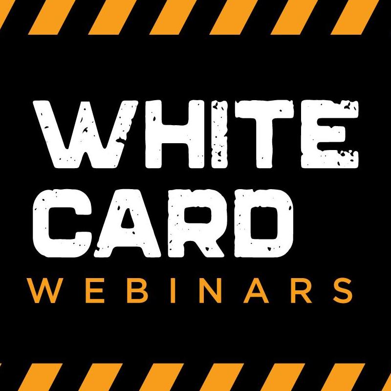 White Card Webinars