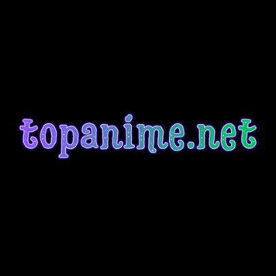 Topanime net