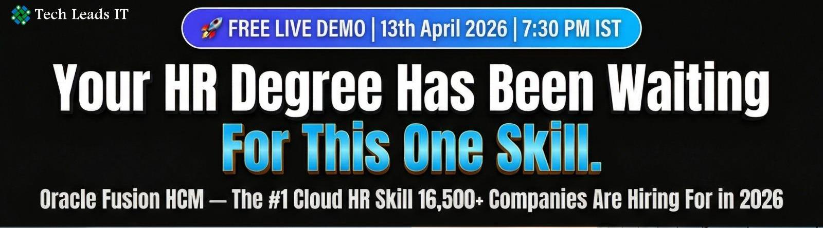 Join Oracle Fusion Hcm Training Free Live Demo | Tech Leads It