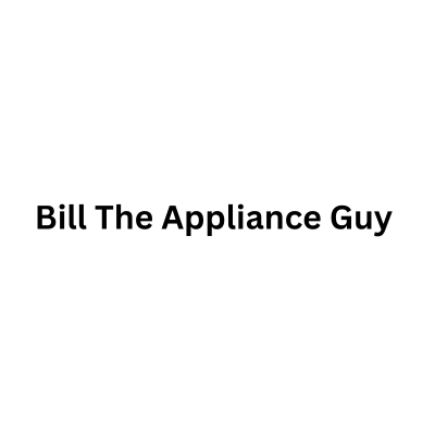 Bill The  Appliance Guy 