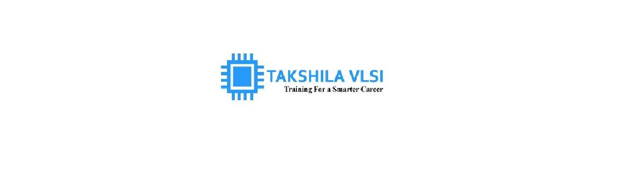 Takshila Institute Of  VLSI Technologies