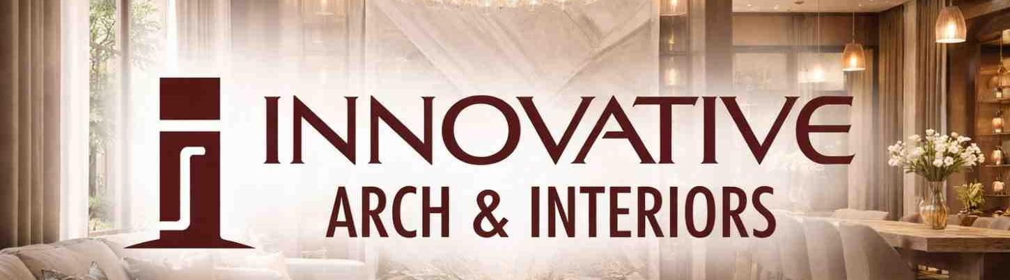 Innovative Arch & Interiors