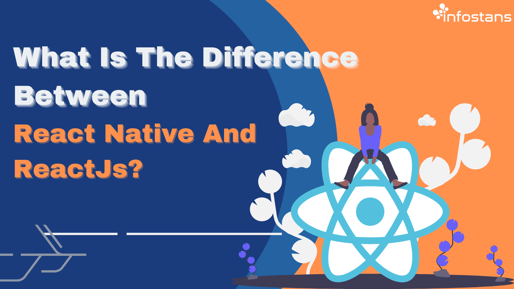 what-is-the-difference-between-react-native-and-reactjs